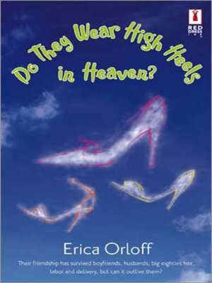 cover image of Do They Wear High Heels In Heaven?